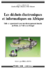  LES DÉCHETS ÉLECTRONIQUES ET INFORMATIQU ES EN AFRIQUE DÉFIS ET OPPORTUNITÉS POUR UN DÉVELOPPEMENT DURABLE AU BÉNIN, AU MALI ET AU SÉNÉGA - application/pdf